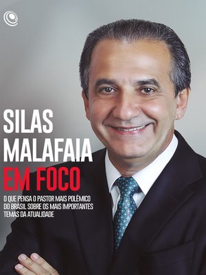 cover image of Silas Malafaia em Foco